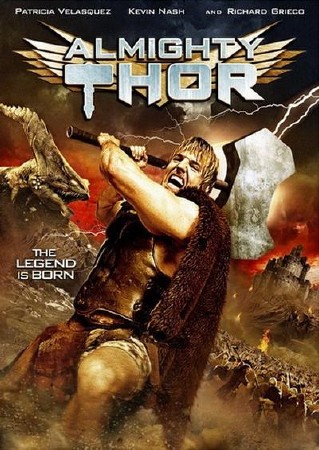   / Almighty Thor (2011/1400Mb/700Mb) HDTVRip