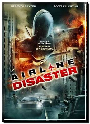    / Airline Disaster (2010) HDRip