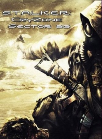 S.T.A.L.K.E.R.: CryZone Sector 23 (2011/PC/Rip/Rus)