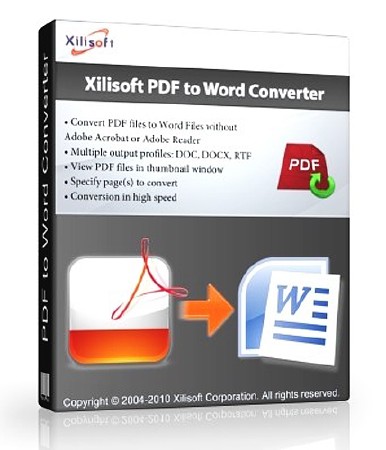 Xilisoft PDF to Word Converter v1.0.2.1116 (2011)
