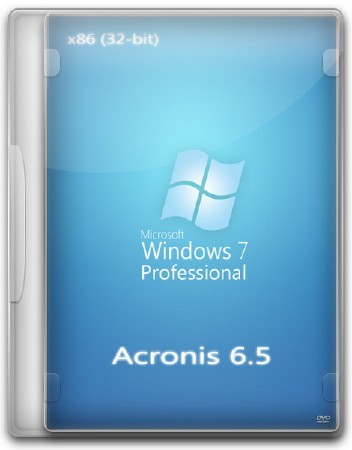 Windows 7 SP1 Pro Acronis 6.5 x86 + LiveCD/USB (2011/RUS)