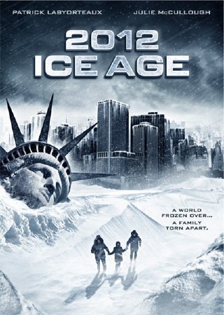 2012: ���������� ������ / 2012: Ice Age (2011) HDRip 