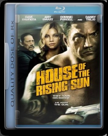 ��� ����������� ������ / House of the Rising Sun (2011/ENG/HDRip)