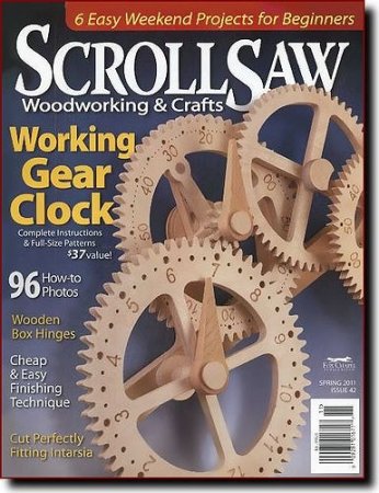 Scrall Saw Wookworking & Crafts 42 (Spring 2011)