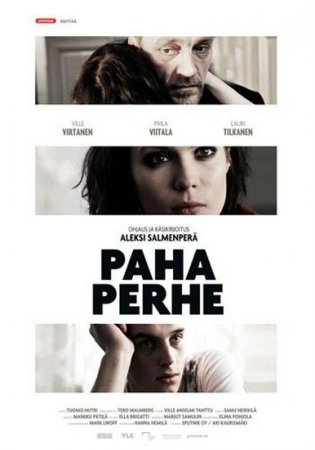   / Paha perhe / Bad Family (2010/1400/DVDRip)