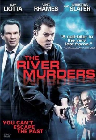 ������ �������� / The River Murders (2011/DVDRip)