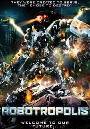 ������������ / Robotropolis (2011/DVDRip)