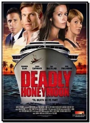Deadly Honeymoon /    (2010 / HDTVRip)