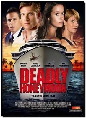 Deadly Honeymoon / ����������� ������� ����� (2010 / HDTVRip)