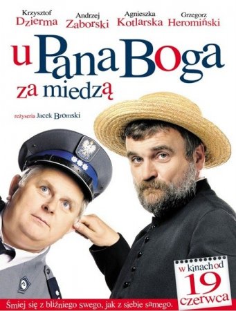 � ���� �� ����� / U Pana Boga za miedza (2009) DVDRip