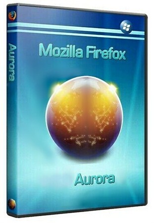 Mozilla Firefox 10.0a2 Aurora (RUS)
