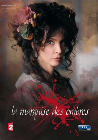   / La marquise des ombres (2010/SATRip)