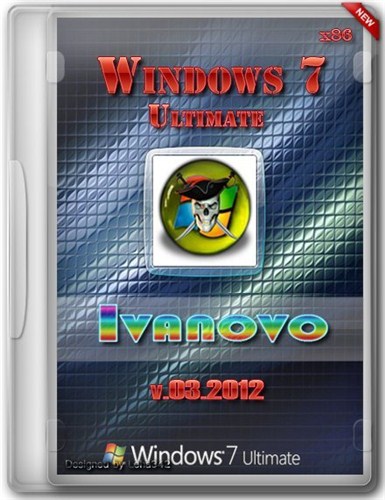 Windows 7 Ultimate ������� ������ ��� �������� (v.03.2012 x86/RUS)