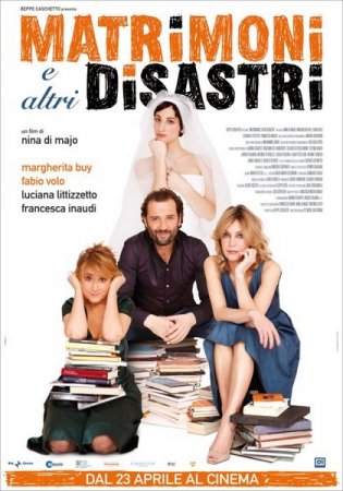 ������� � ������ ���������� / Matrimoni e altri disastri (2010/SATRip)