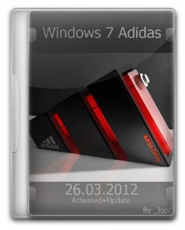 Windows 7 Adidas SP1 x86 Rus By Igor 2012