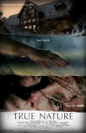 �������� ���� / True Nature (2010/SATRip)