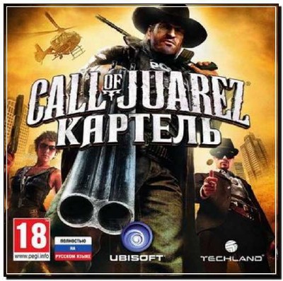 Call of Juarez: ������� / Call of Juarez: The Cartel (2011/RUS/Steam-Rip)