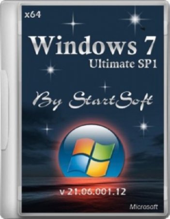 Windows 7 Ultimate SP1 By StartSoft v.21.06.001.12 (x64/RUS/2012)