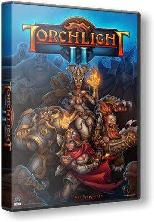 Torchlight 2 (2012)