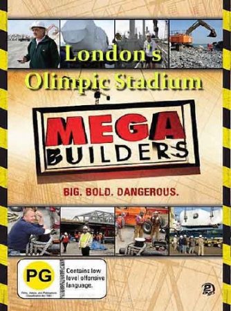 ���������������: ���������� ����������� ������� / MegaStructures. London's Olimpic Stadium (2011) SATRip 