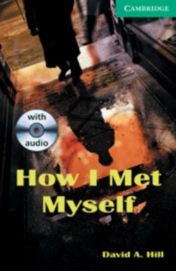  Hill David A. - How I Met Myself (�������������� ����������)