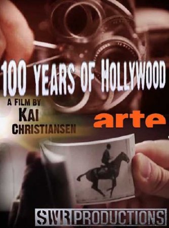 ��������� 100 ��� / 100 Years of Hollywood (2011) SATRip 
