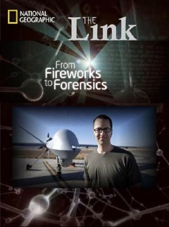 ��� ��� ��������: �� ���������� �� ������� / The Link: From Fireworks to Forensics (2012) SATRip 