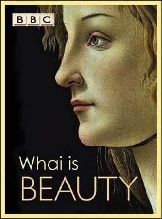 ���: ��� ����� ������� / ���: What is beauty (2011) DVB-Rip 