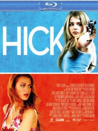  / Hick (2011/HDRip/700Mb)