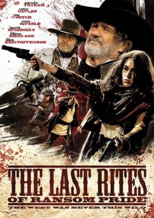 �������� �� ������� ������ / The Last Rites of Ransom Pride (2010/HDTVRip/700Mb)