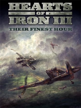 Hearts of Iron III: Their Finest Hour (2012/ENG)