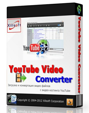 Xilisoft YouTube Video Converter 3.3.3 Build 20120919