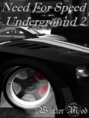 Need For Speed: Underground 2 Winter Mod/ ����� ��������: �������� 2 ������ ������ (2012/PC/RUS)RePack