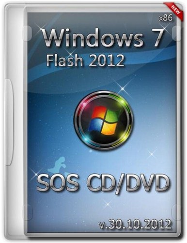 Windows 7 PE SOS CD/DVD & Flash 2012 (86/RUS)