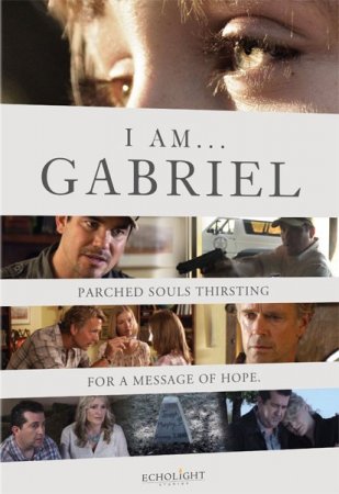 � - ������� / � � �������� / I Am Gabriel (2012/DVDRip)