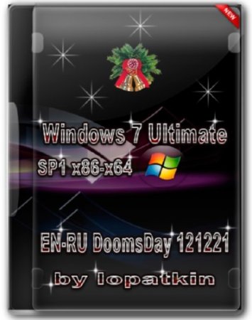 Windows 7 Ultimate SP1 DoomsDay 121221 (x86/x64/ENG/RUS)