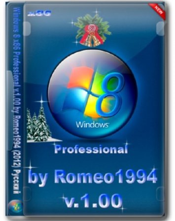 Windows 8 Professional v.1.00 by Romeo1994 (x86/2012/RUS)