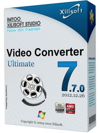 Xilisoft Video Converter Ultimate 7.7.0 build 20121226 Final