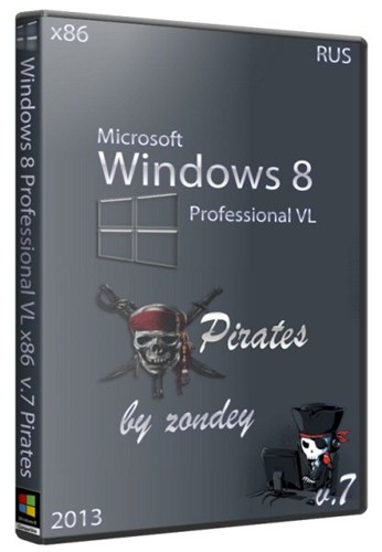 Windows 8 Professional VL x86 v.7 Pirates by zondey (2013/RUS)