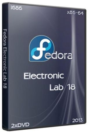 Fedora Electronic Lab 18 i686 + x86-64 [2xDVD] ( 2013 )