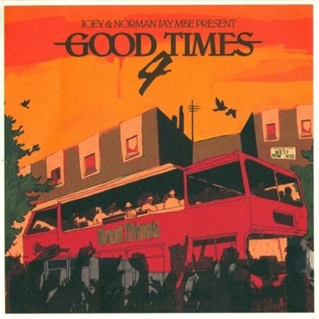 Good Times 4 (2012)
