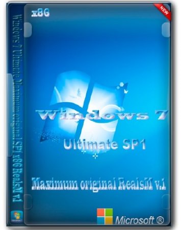Windows 7 Ultimate Maximum original SP1 x86 RealsM v.1 (2013/RUS)