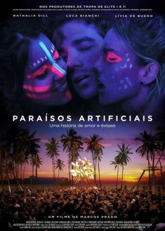 ������������� ��� / Paraisos Artificiais (2012/HDRip/1400mb)