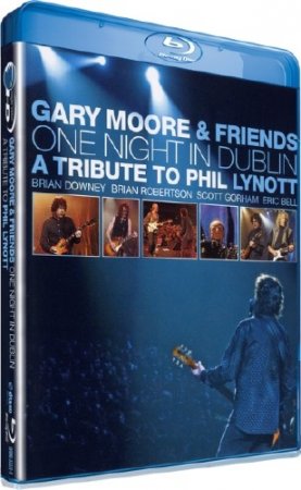 Gary Moore & Friends: One Night In Dublin (2005) BDRip 1080p