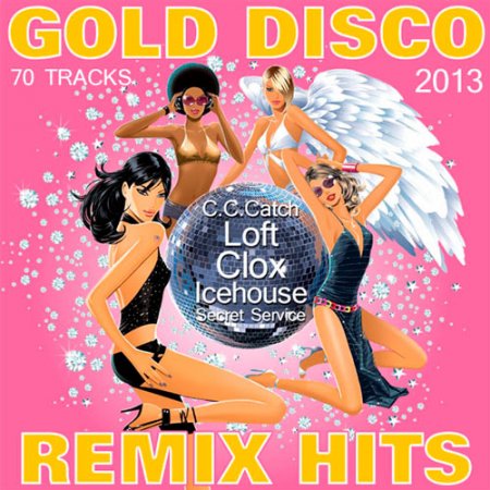 Gold Disco Remix Hits (2013/MP3)