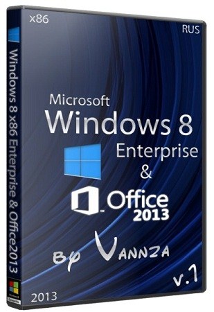 Windows 8 x86 Enterprise/Office2013 by Vannza (RUS/2013) v.1