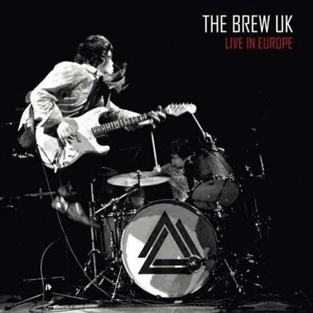The Brew UK - Live in Europe (2012)