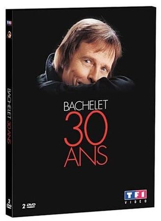 Pierre Bachelet - 30 Ans au Casino de Paris (2005) DVD-9