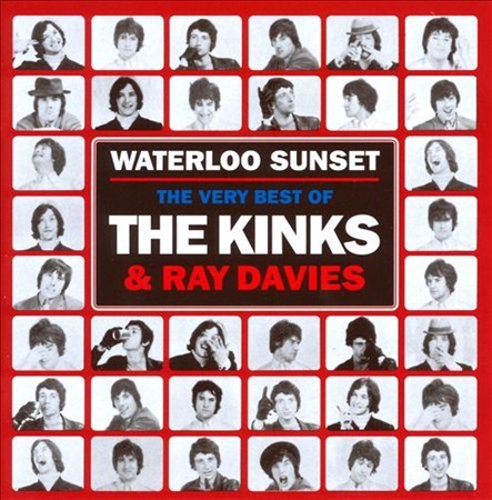 The Kinks - Waterloo Sunset: The Best of The Kinks and Ray Davies (2012)