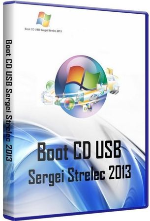 Boot CD/USB Sergei Strelec 2013 v.1.6 (2013/RUS/ENG) 